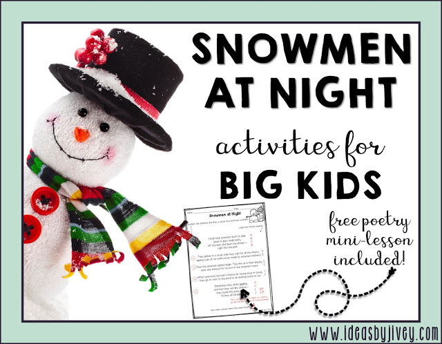 Snowmen at Night is a great book for kids of ALL ages, not just little kids! Get some great ideas for the upper elementary kids to use with the mentor text in this blog post. Students will identify poetry elements, write their own poem, and create an art activity to go with their poem for a hallway display!