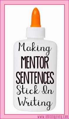 Ideas by Jivey explains how to incorporate mentor sentences into your writing time to ensure that the grammar, mechanics, and style lessons you teach are sticking!
