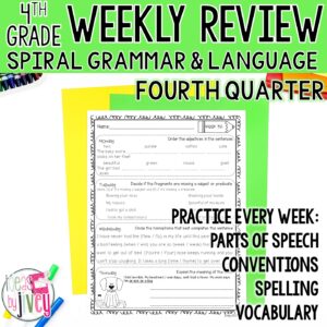 Grammar / Language Spiral Review 4th Quarter Weeks 28-36 (4th Grade)
