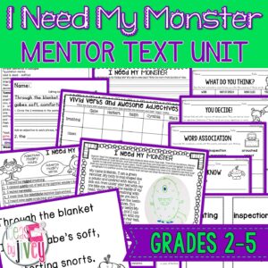 I Need My Monster activities for grades 2 to 5: mentor sentences, grammar, and writing