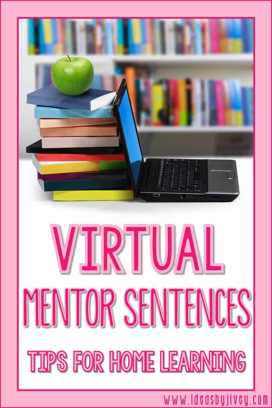 Don't skip mentor sentences during home learning days! Teaching mentor sentences digitally is still possible. Check out these tips to be successful. 