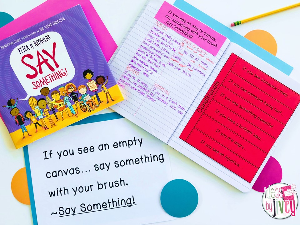 Say Something Mentor Text with Mentor Sentence Notebook