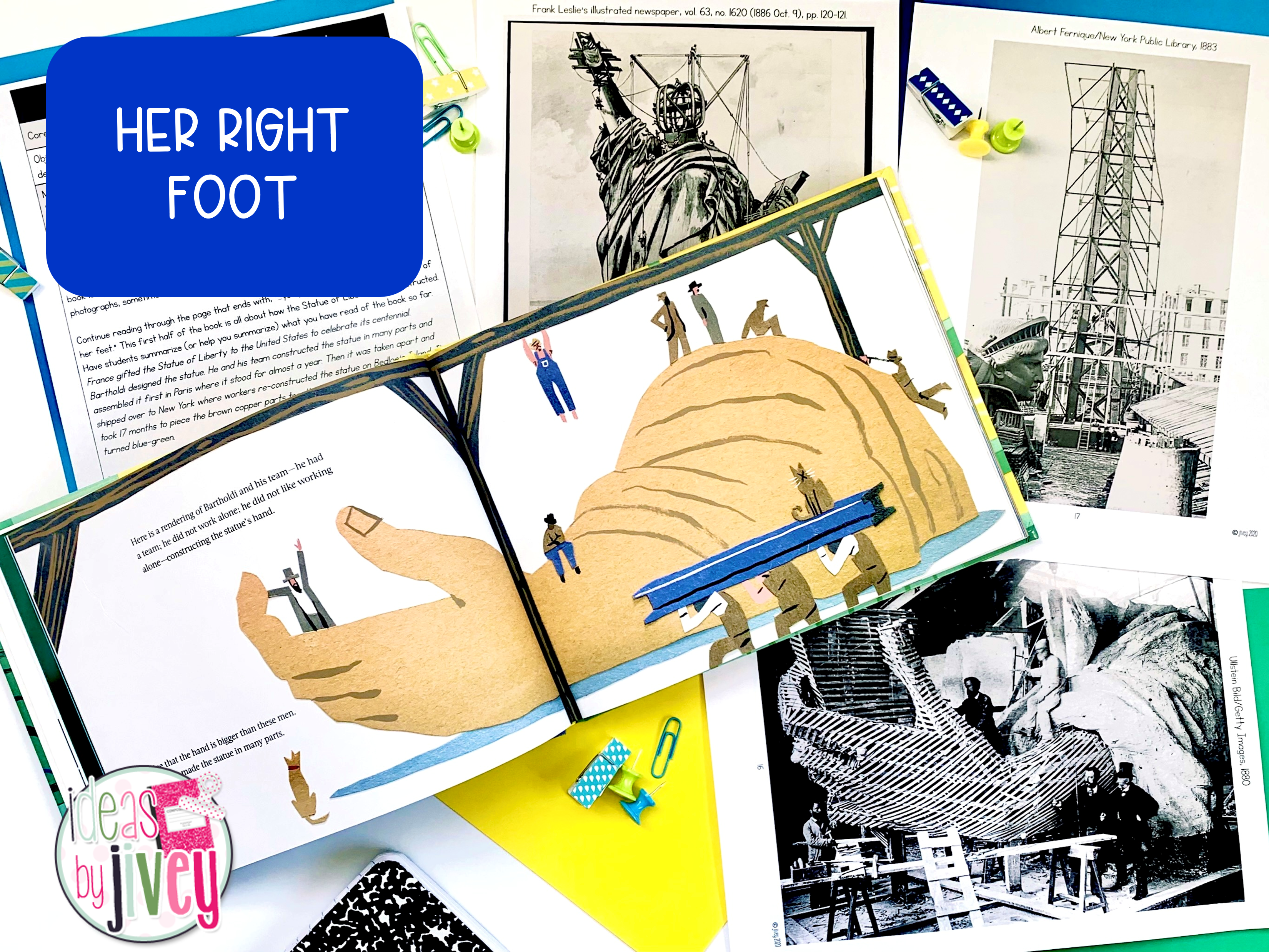 compare photographs of the construction of the Statue of Liberty with information learned in Her Right Foot