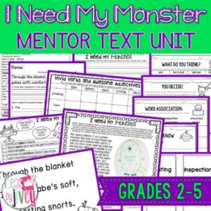 I Need My Monster Writing and Grammar Mentor Text Unit