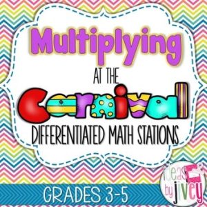 Multiplication Differentiated Stations for Math Workshop: At the Carnival (3-5)