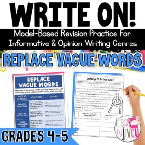 Specific word choice revision mini-lessons for 4th and 5th grade opinion and informational writing
