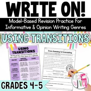 Text structure transition words revision mini-lessons for 4th and 5th grade opinion and informational writing